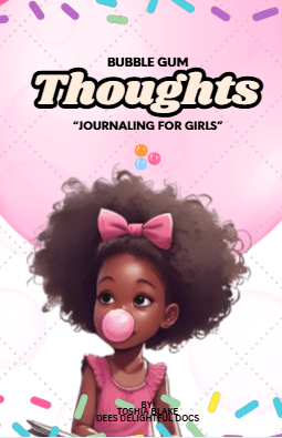 Bubble Gum Thoughts: Journaling for Girls. - DDDJournaling